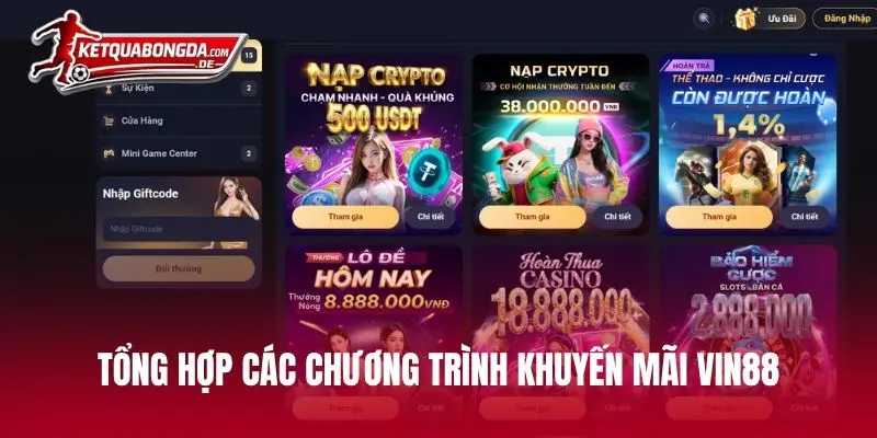 Tổng hợp các chương trình khuyến mãi VIN88 nên lựa chọn
